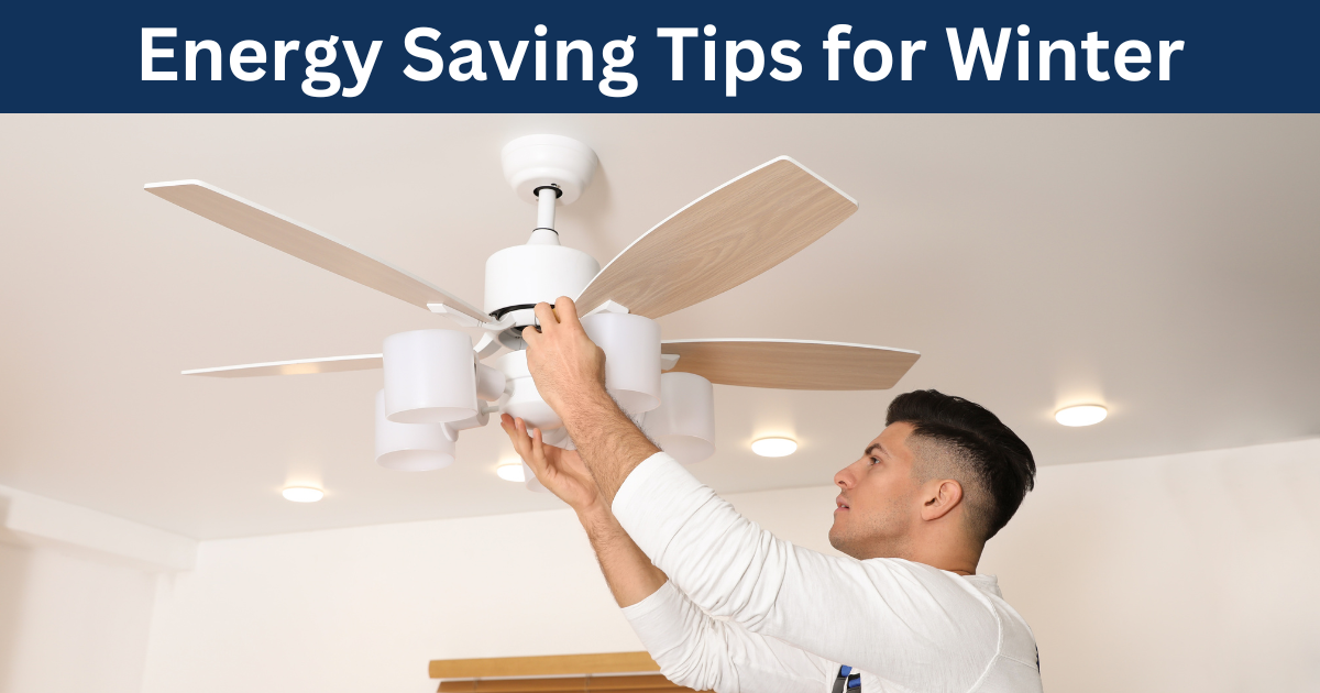 Winter Energy Savings Tips 