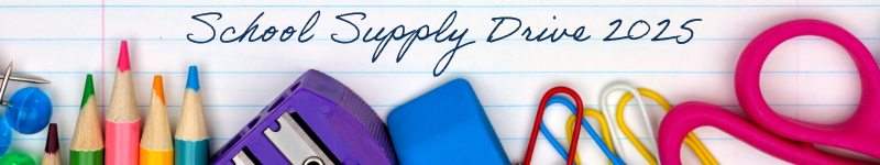 School Supply Drive 2025 School Supply Drive 2025